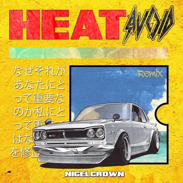 Heat (Nigel Crown Remix)