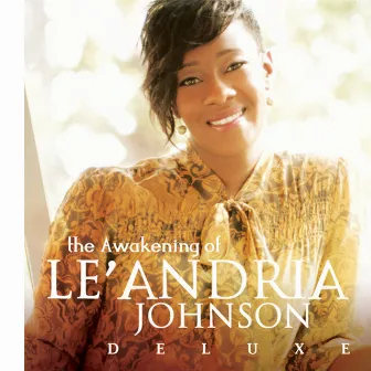 The Awakening of Le'Andria Johnson (Deluxe Edition) by Le'Andria Johnson