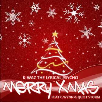 Merry Xmas by K Waz The Lyrical Psycho