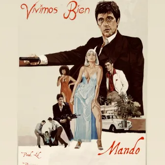 Vivimos bien by Mandø