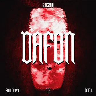 DAFON by SnareByt