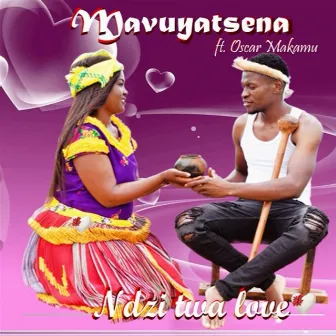 Ndzi Twa Love by Mavuyatsena