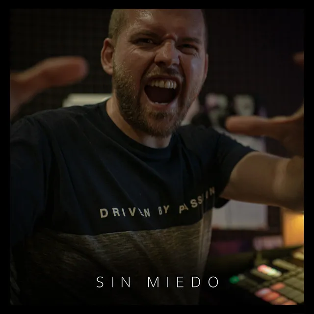 Sin miedo