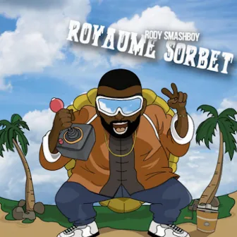 Royaume Sorbet by Rody Smashboy