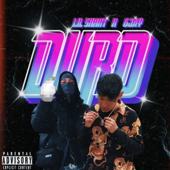 Duro by Lil $krrt