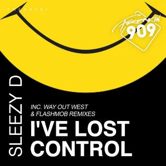 I've Lost Control by Sleezy D