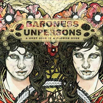 A Grey Sigh In A Flower Husk by Baroness