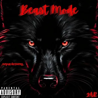 Beast Mode by Jxlz