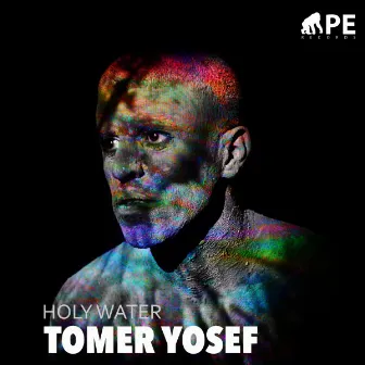 Holy Water (feat. Tomer Yosef) by APE