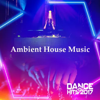 Ambient House Music by Unknown Artist