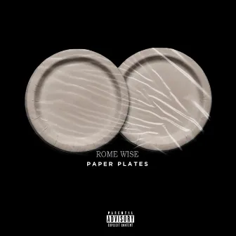 Paper Plates by Rome Wise