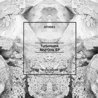 And One EP by Turbomatik