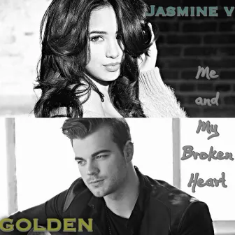 Me and My Broken Heart by Golden