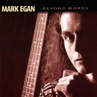 Beyond Words by Mark Egan