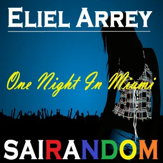 One Night in Miami - Single by Eliel Arrey