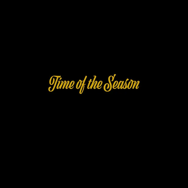 Time of the Season