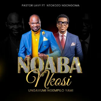 Nqaba Nkosi Ungavumi Ngempilo Yami by Pastor Lavy