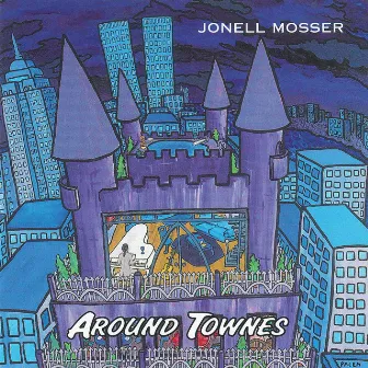 Around Townes by Jonell Mosser