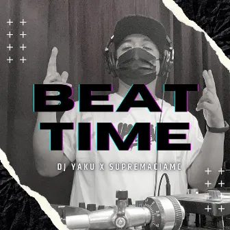 Beat Time by Dj Yaku