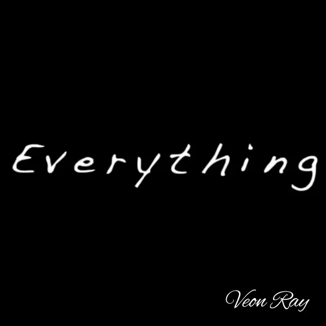 Everything