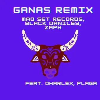 Ganas (Remix) by Black Daniley