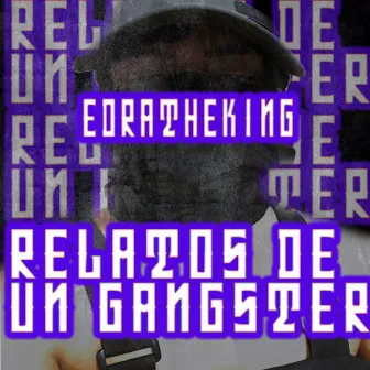 Relatos De Un Gangster by Unknown Artist