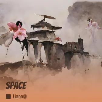 Space by Liana