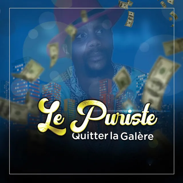 Quitter la galère