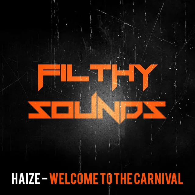 Welcome To The Carnival - Original Mix