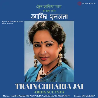 Train Chharia Jai by Abida Sultana