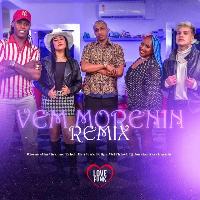 Vem Morenin - Remix