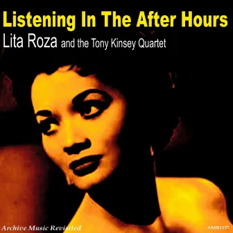 Listening in the After Hours by The Tony Kinsey Quartet