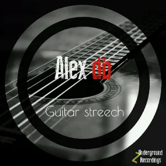 Guitar Streech by Alex DB