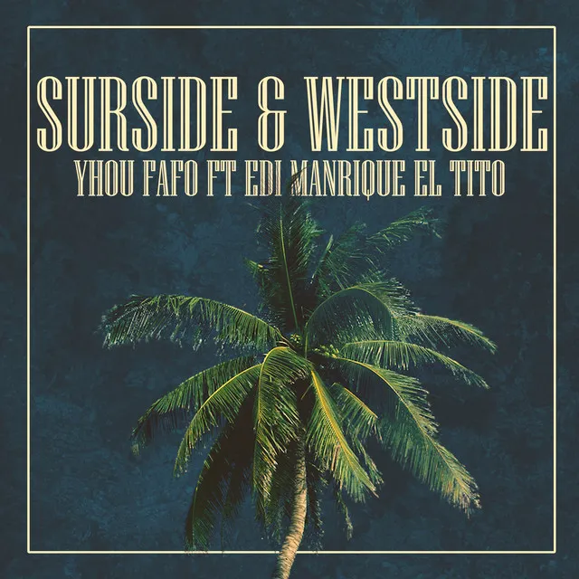 Surside & Westside