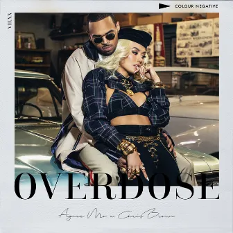 Overdose (feat. Chris Brown) by AGNEZ MO