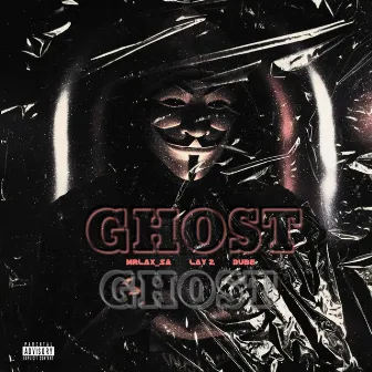 Ghost by Lay Z