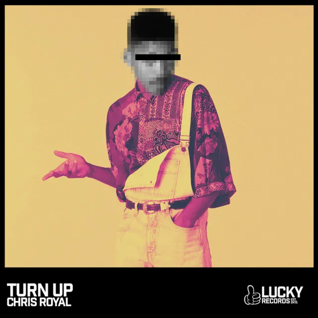 Turn Up - Original Mix