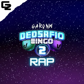 Dedsafio Bingo 2 Rap by Garo NM