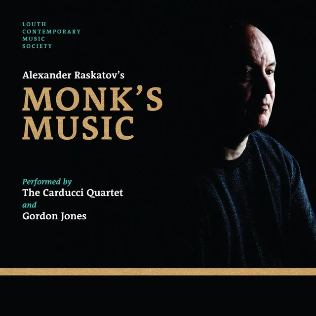 Alexander Raskatov's Monk's Music