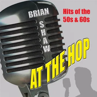 At the Hop by Brian Shaw