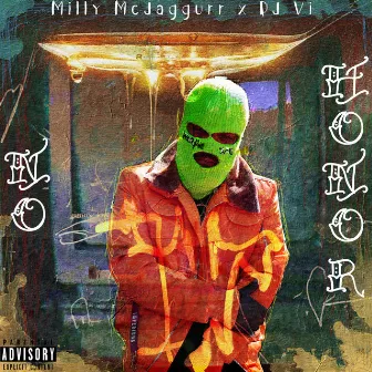 No Honor by Milly McJaggurr