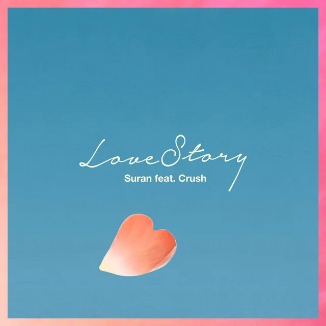 Love Story (Feat. CRUSH)