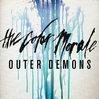 Outer Demons by The Color Morale