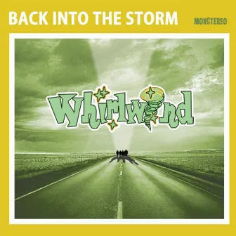 Back Into the Storm by Whirlwind