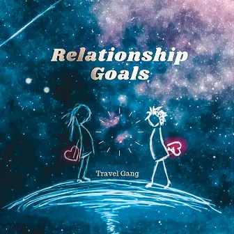 Relationship Goals by Travel Gang