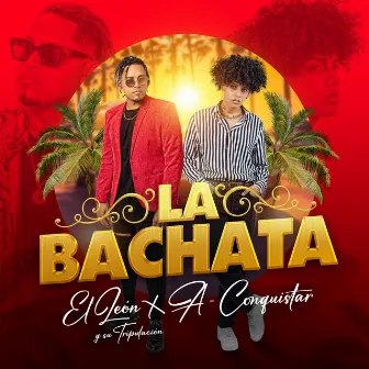 La Bachata by A Conquistar