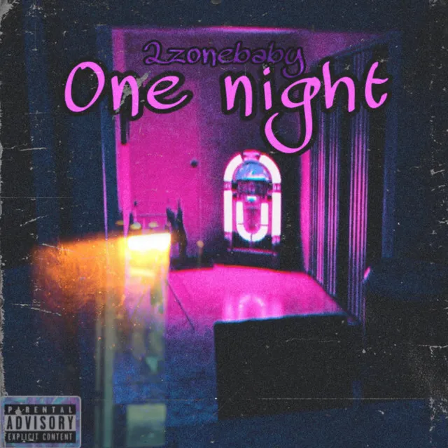 One Night