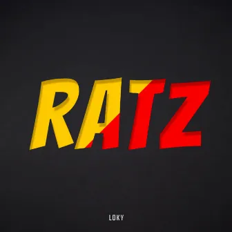 RATZ by Loky