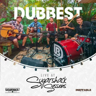 Dubbest Live at Sugarshack Sessions by Dubbest