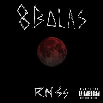 8 Balas by RMSS